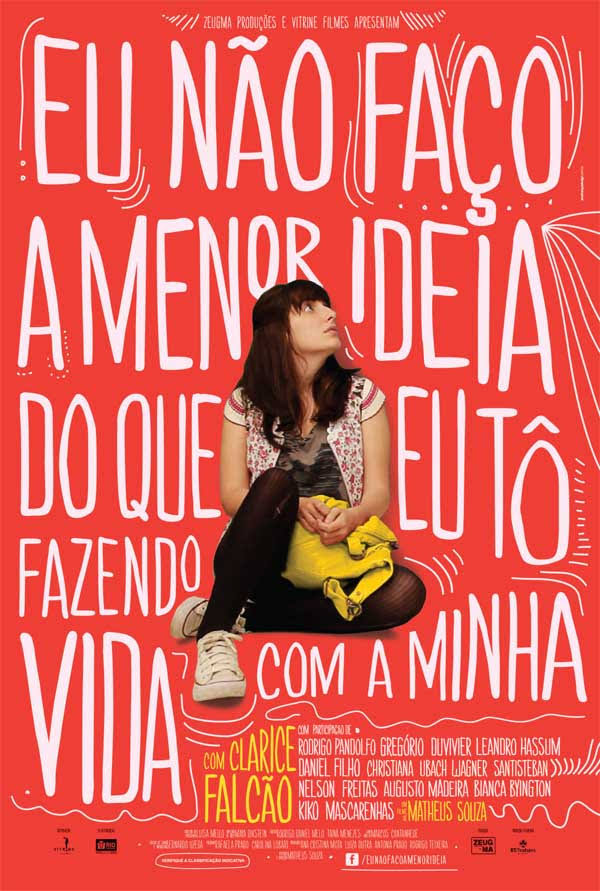 Eu não faço a menor ideia do que eu tô fazendo com a minha vida