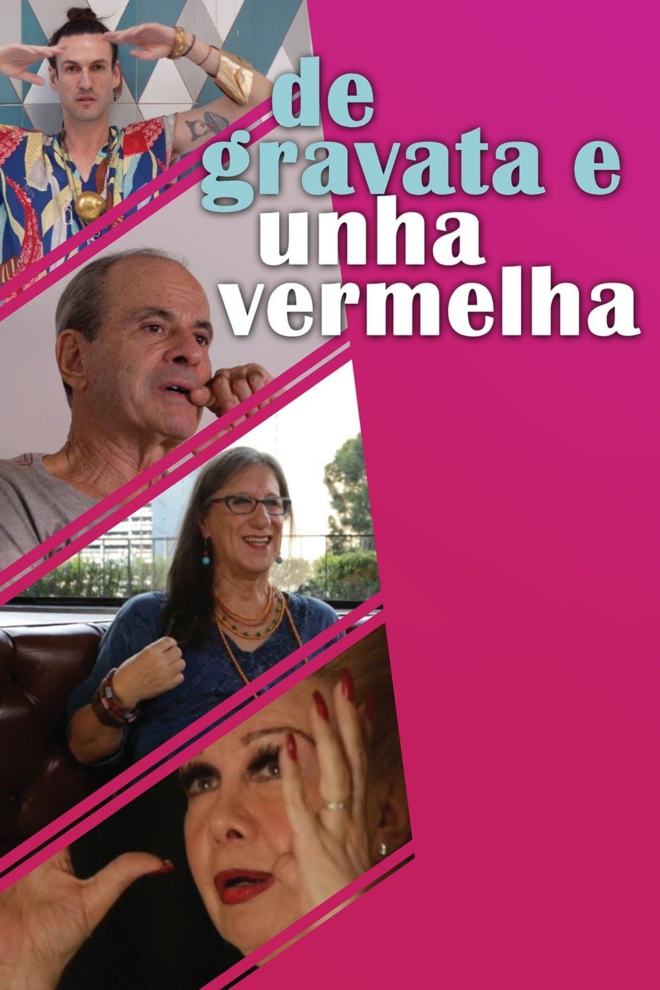 De Gravata e Unha Vermelha