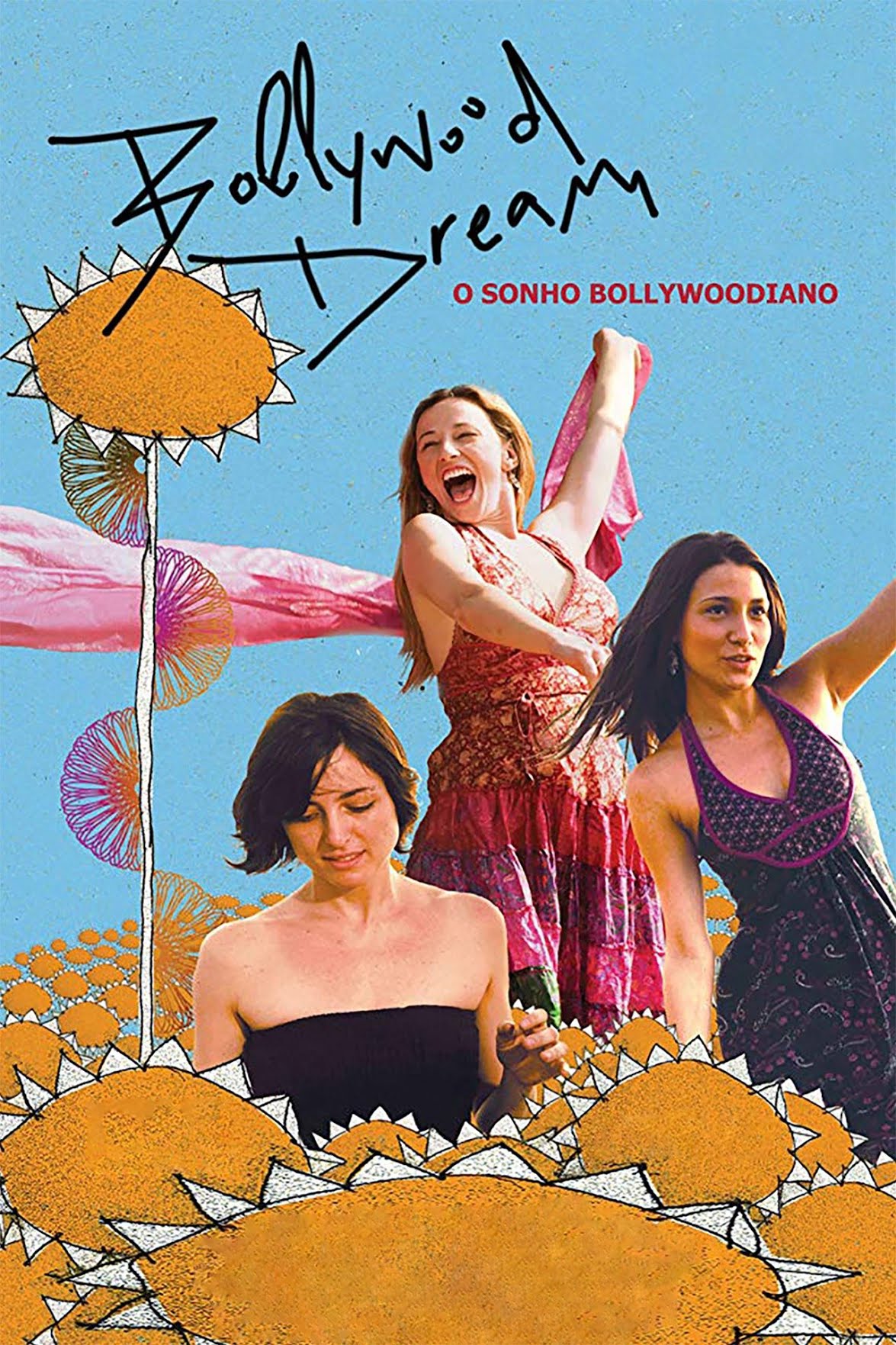 Bollywood Dream - o sonho bollywoodiano